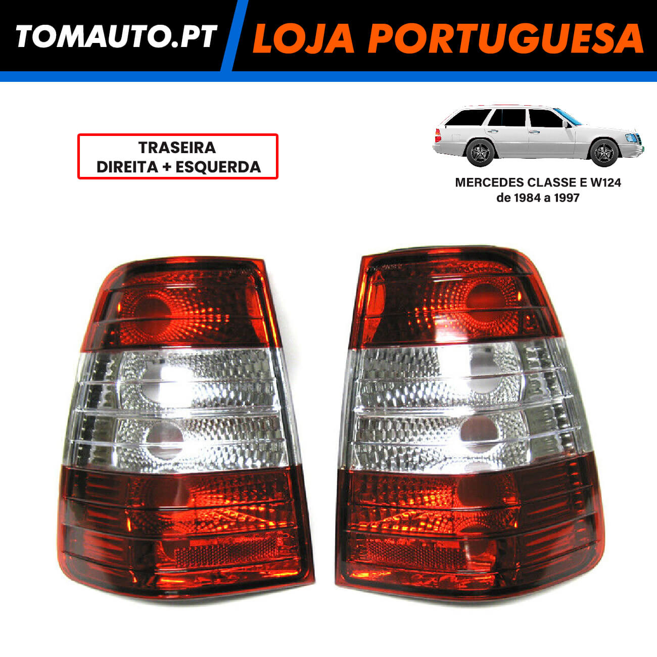 2X Farolins Traseira Esq/Dir Mercedes Classe E Carrinha W124