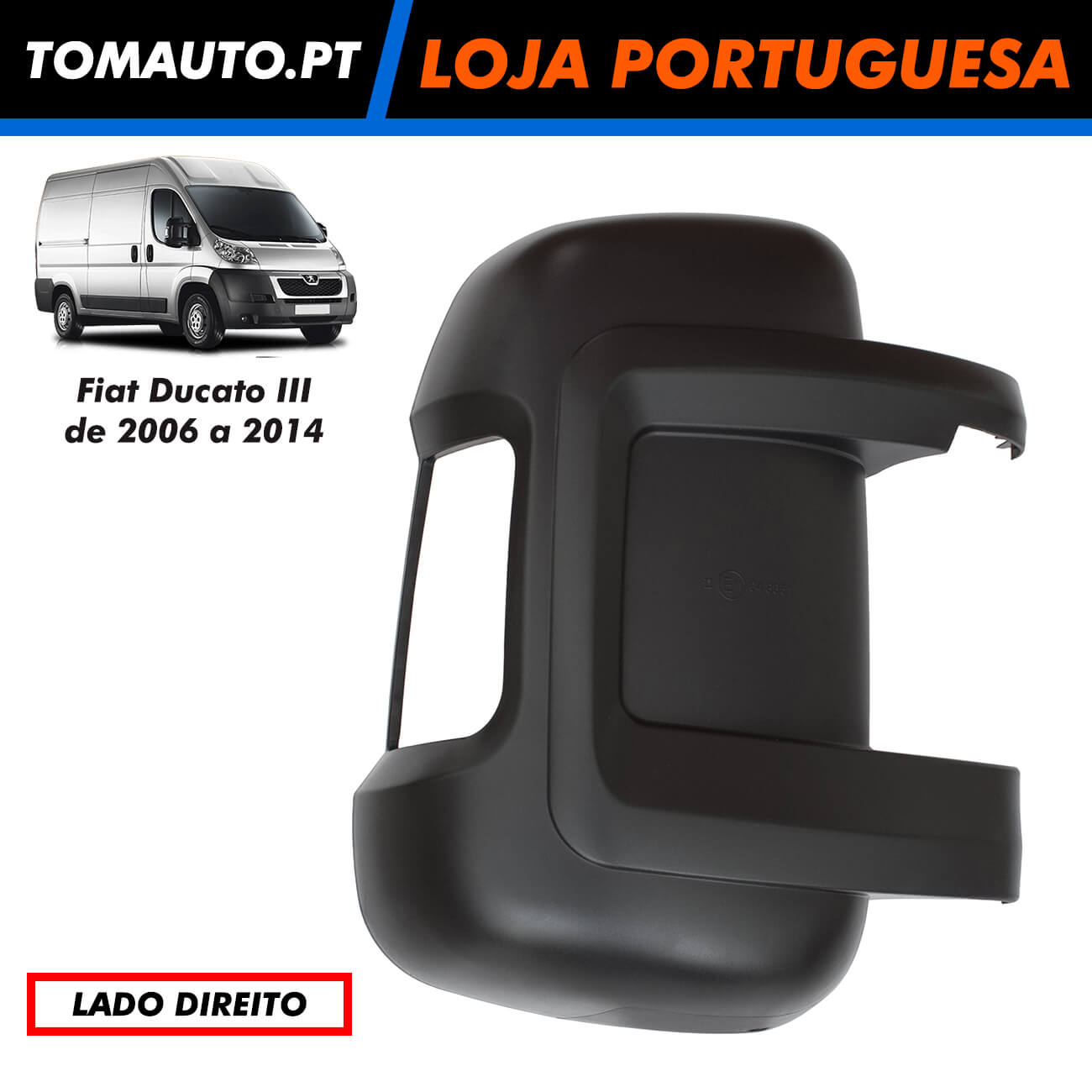 Capa de espelho retrovisor direito Fiat Ducato 3