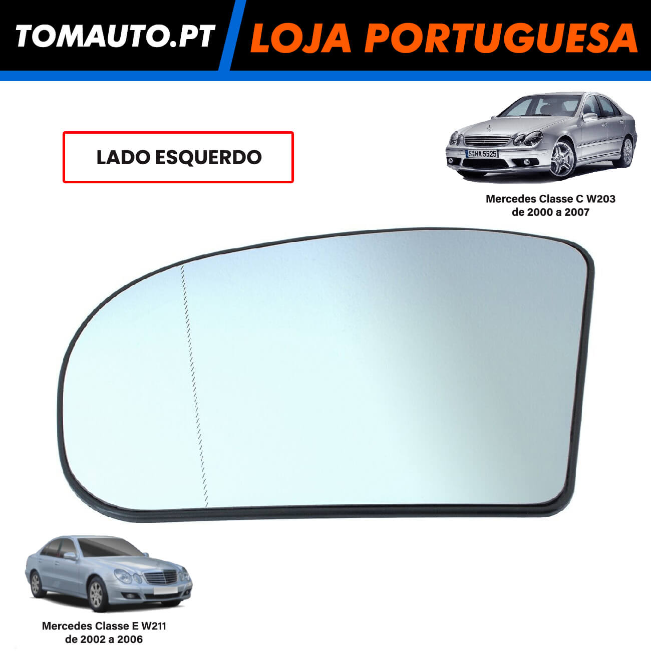 Espelho de retrovisor esquerdo Mercedes C W203 e Classe E W211