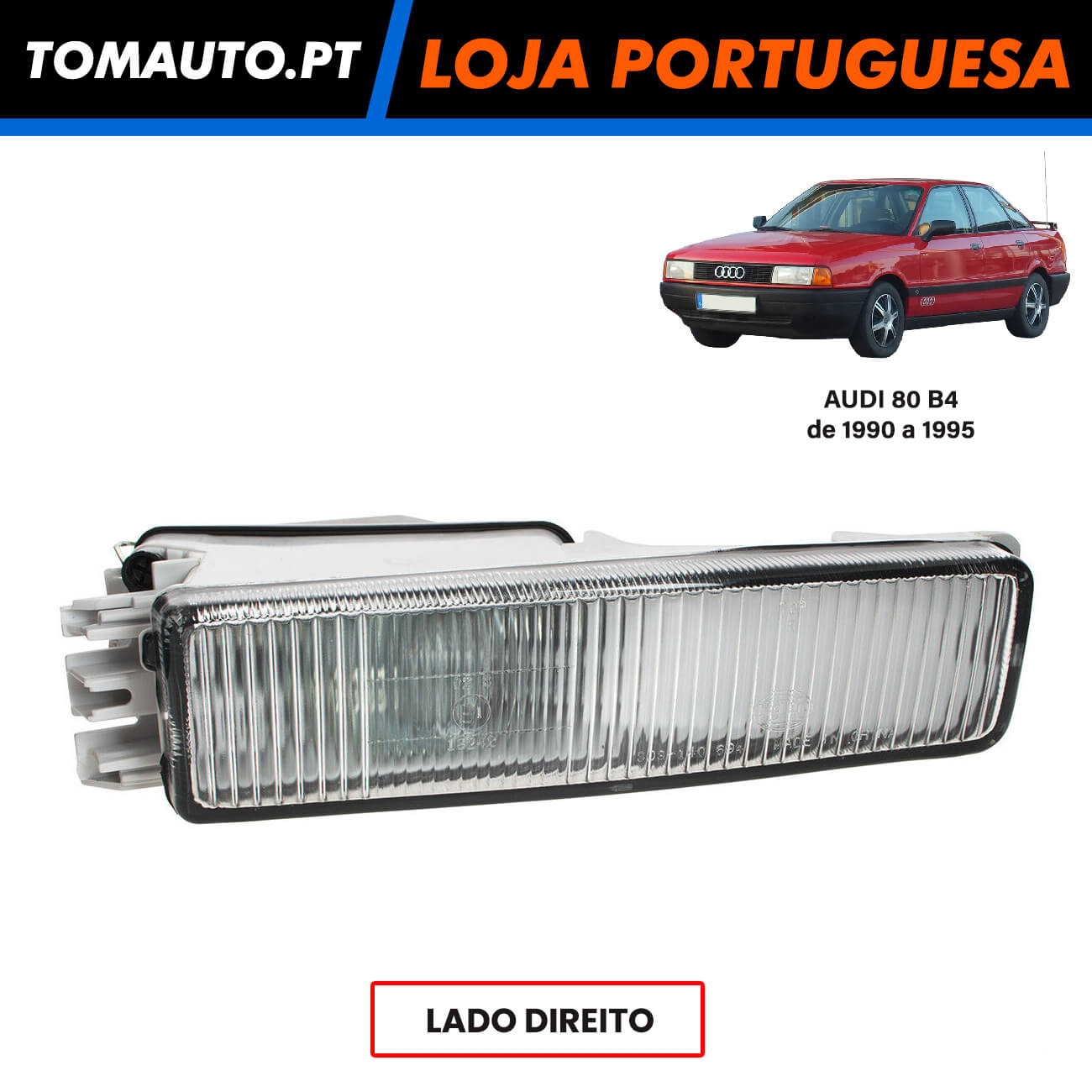 Farol de nevoeiro dianteiro direito para Audi 80 B4