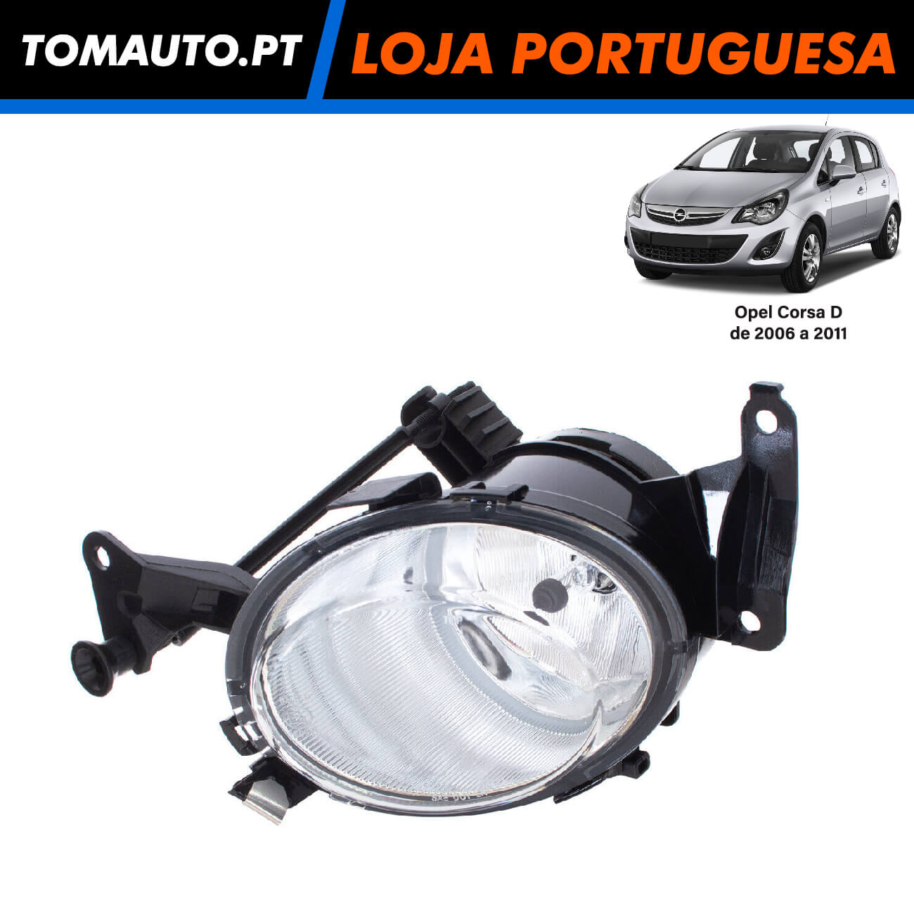 Farol Nevoeiro Esquerdo Opel Corsa D (06-11) - 1710377 / 13262573