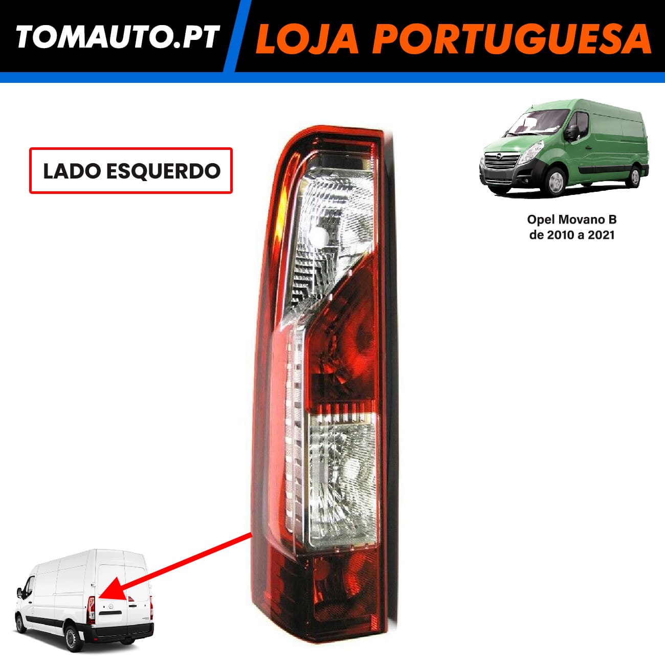 Farolim Traseira Esquerda Opel Movano B (10-21) - 265550023R 4419378