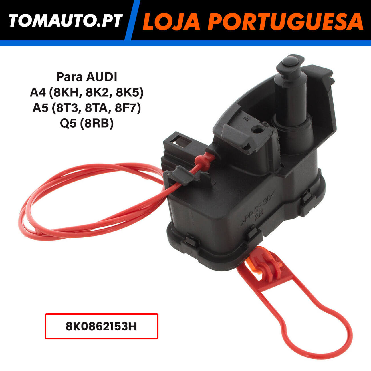 Fecho Centralizado Tampa Combustível Audi A4 A5 Q5 - 8K0862153H