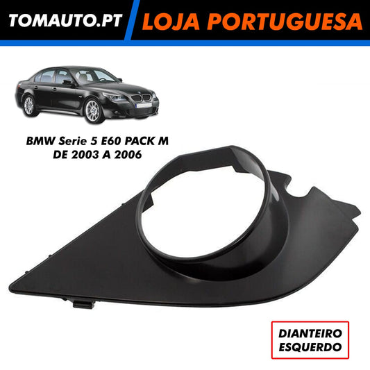 Grelha de parachoques esquerda com furo anti nevoeiro para BMW Serie 5 E60 Pack M