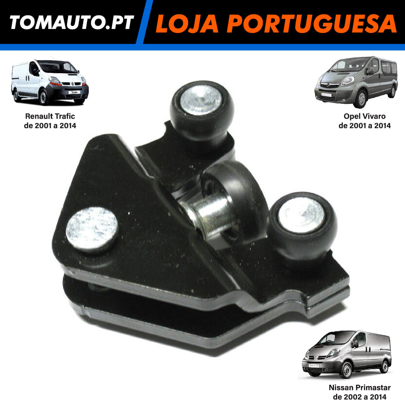 Guia Roleto Porta Correr Renault Trafic, Opel Vivaro e Nissan Primastar (01-14) - 7700312012