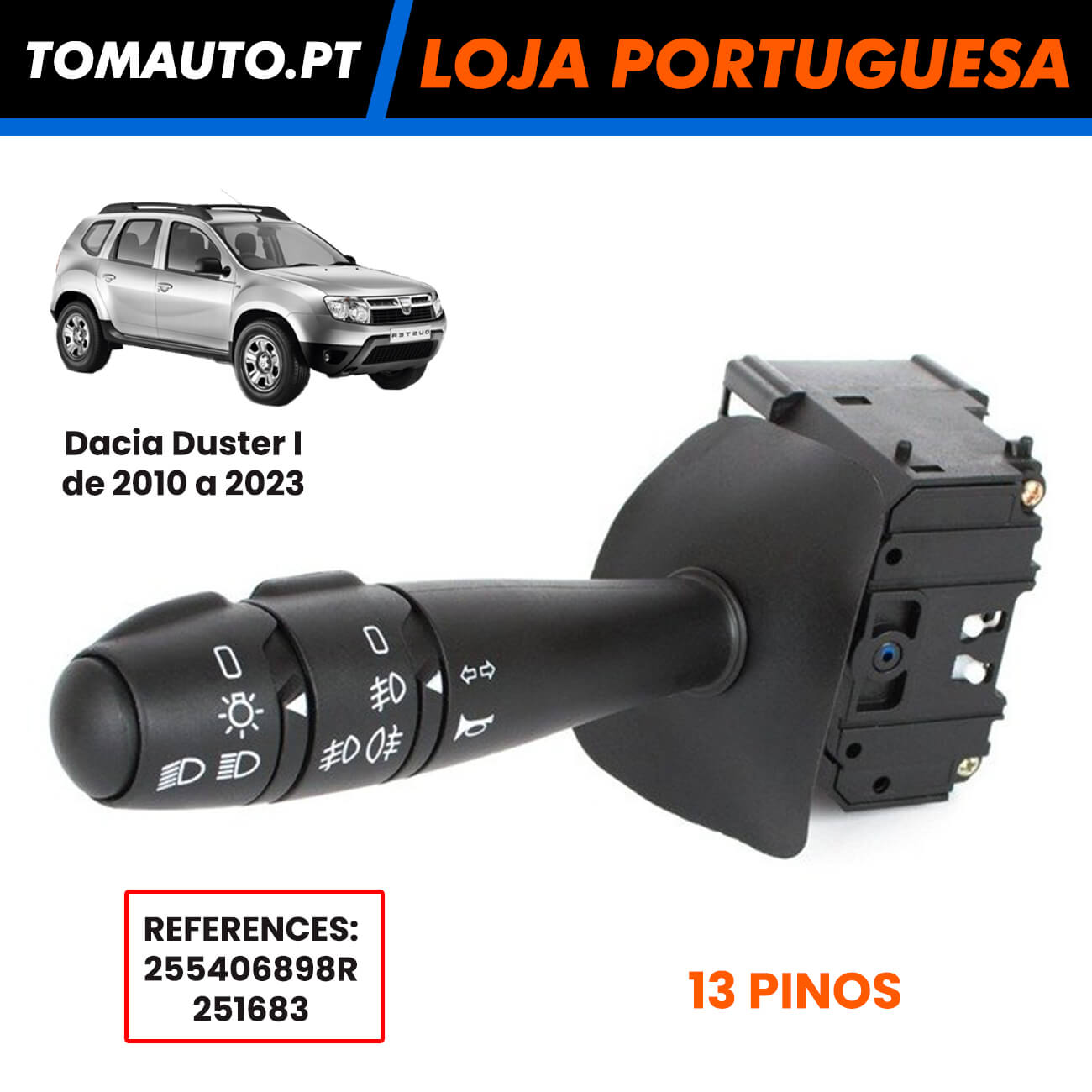 Interruptor de luzes e piscas Dacia Duster OE 255406898R - 251683