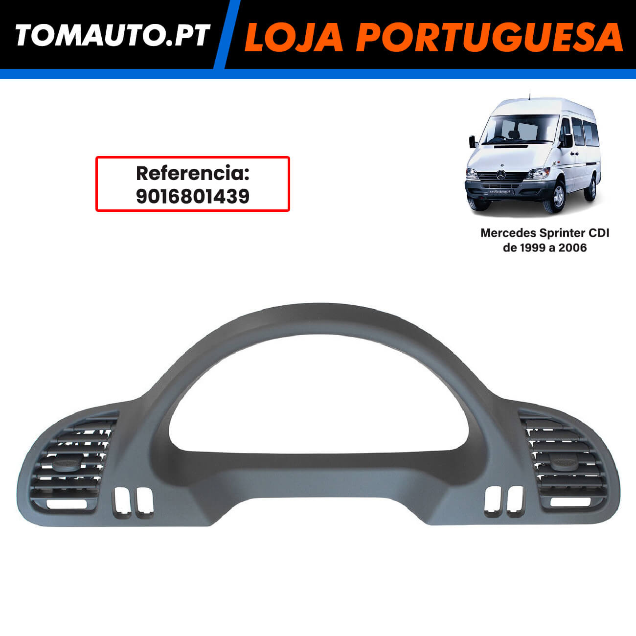 Moldura Painel de Instrumento Mercedes Sprinter CDI (99-06) - 9016801439