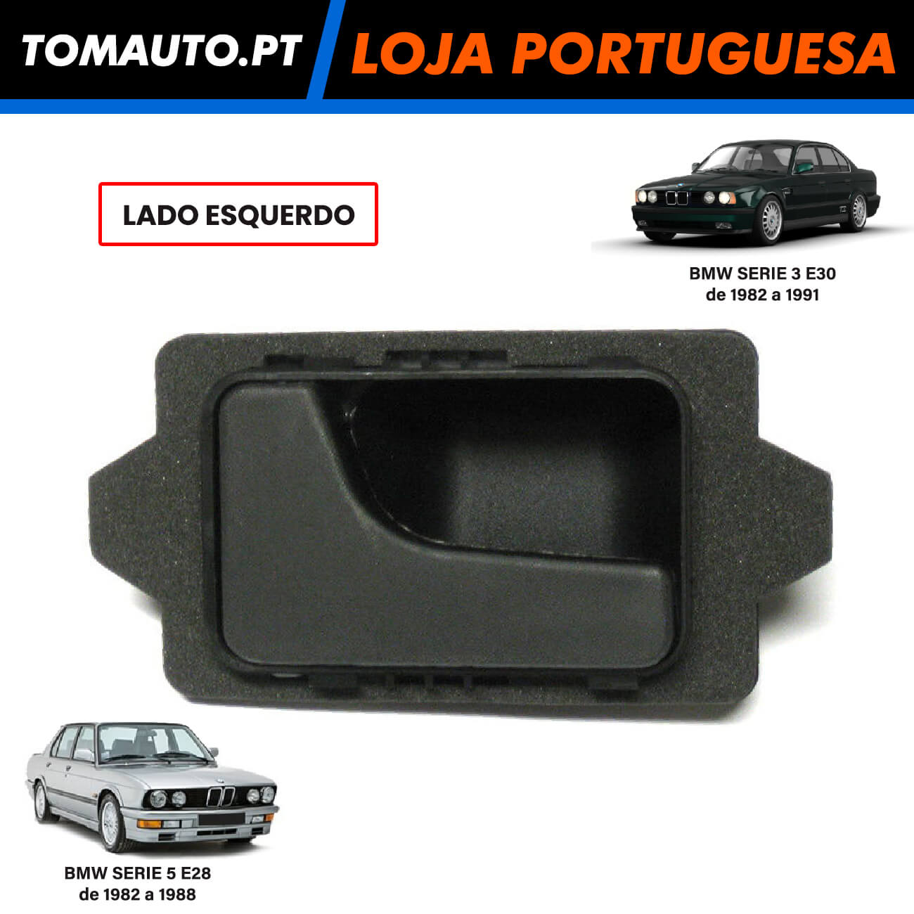 Puxador Interior Porta Esquerda BMW 3 E30 e 5 E28 - 51211926305