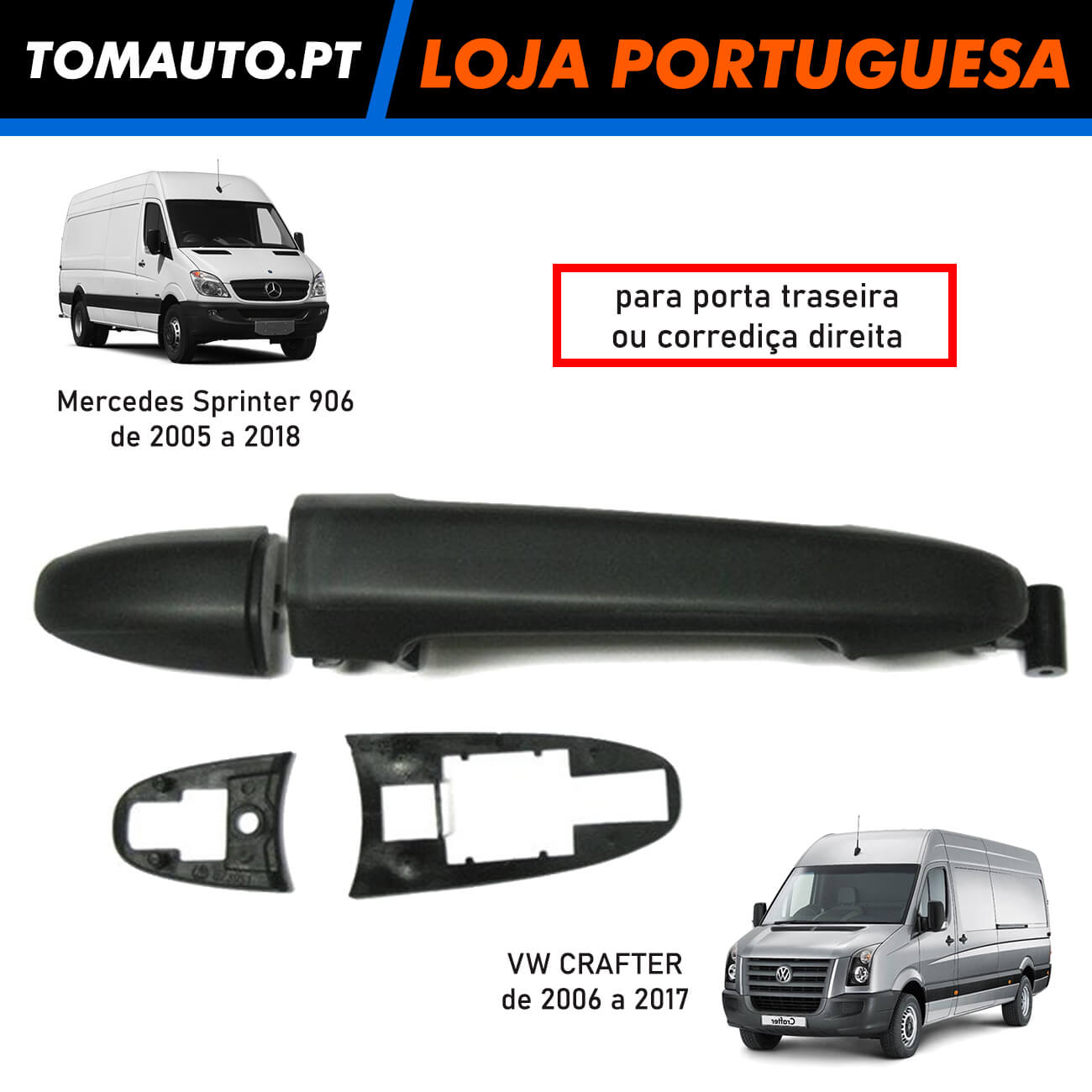 Puxador de porta de correr lateral Mercedes Sprinter 906 VW Crafter